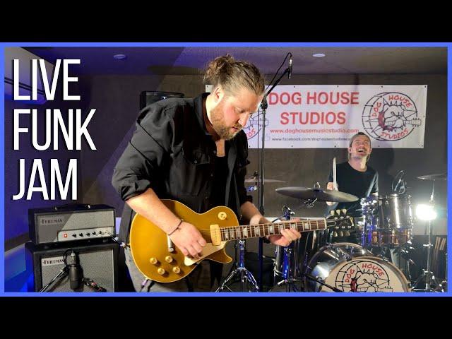 Live Funk Rock Jam - Ft. Friedman Little Sister & Gibson R2