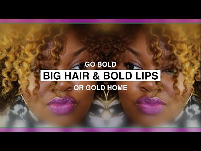 BIG HAIR & BOLD LIPS | CharyJay