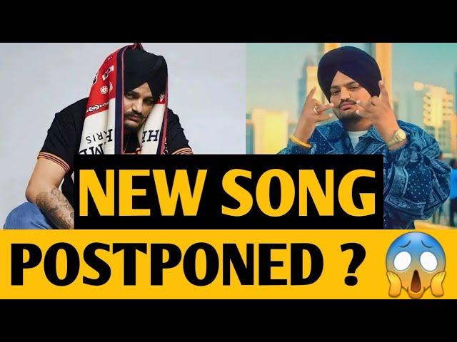 Sidhu Moose Wala • New Song Postponed  • Big Update