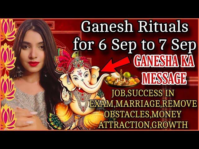 सबसे आसान और तुरंत काम करने वाले Rituals REMOVE OBSTACLES WISH FULFILMENT GANESHA RITUALS GUIDANCE