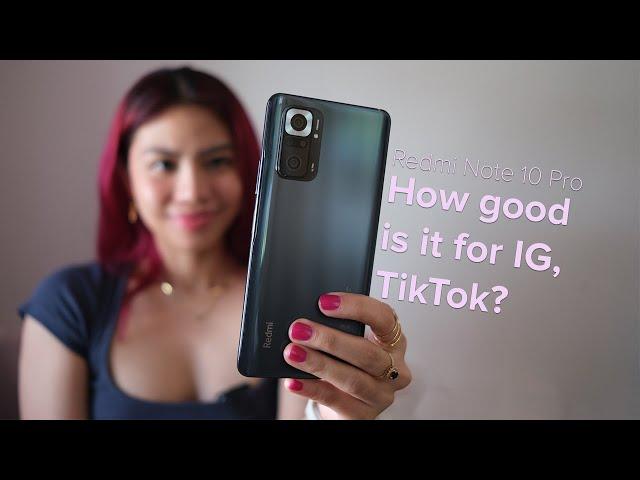 Xiaomi Redmi Note 10 Pro for IG, TikTok: SOCIAL MEDIA TEST + CAM FEATURES!