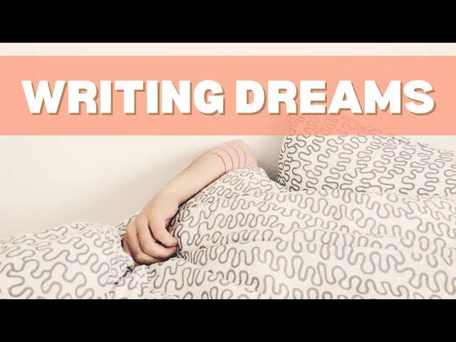 3 Tips on Writing Dreams in Fiction