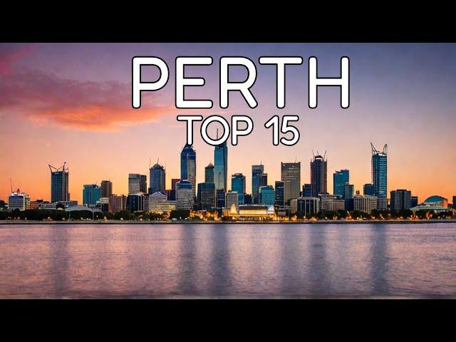 Top 15 Things To Do In Perth, Australia - Perth Travel Guide 2024