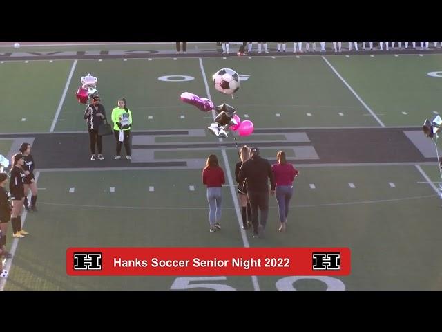 Hanks Girls Soccer Senior Night & Game vs. Horizon!