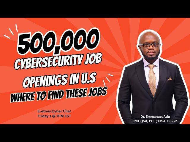 Over 500,000 Cybersecurity Job Openings in U S: Where to Find These Jobs