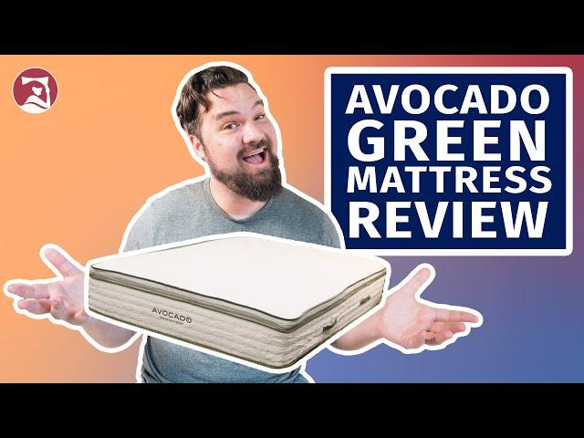 Avocado Mattress Review - Reviewing the Avocado Green model!