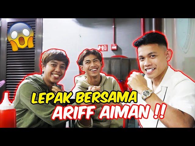 LEPAK BERSAMA ARIFF AIMAN !! BINTANG BARU BOLA SEPAK JDT !