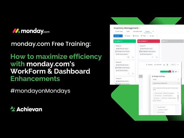 monday.com Free Training: How to maximize efficiency with monday.com's WorkForm and Dashboard