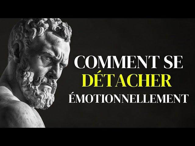 Maîtriser l'Art du Détachement Émotionnel | Stoïcisme