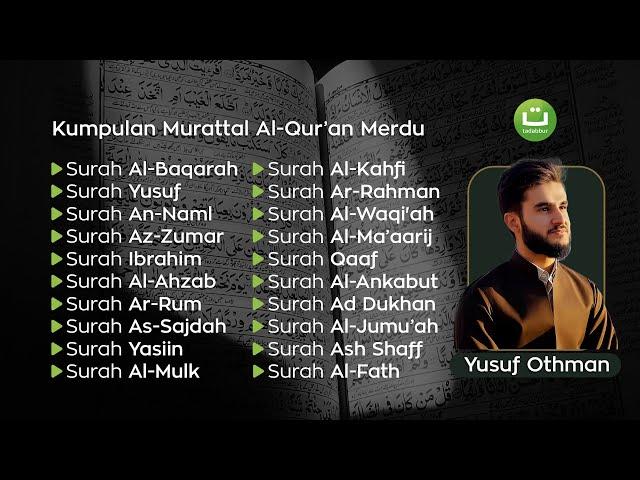 Kumpulan Murottal Al Qur'an Merdu - Playlist Yusuf Othman | Tadabbur Daily