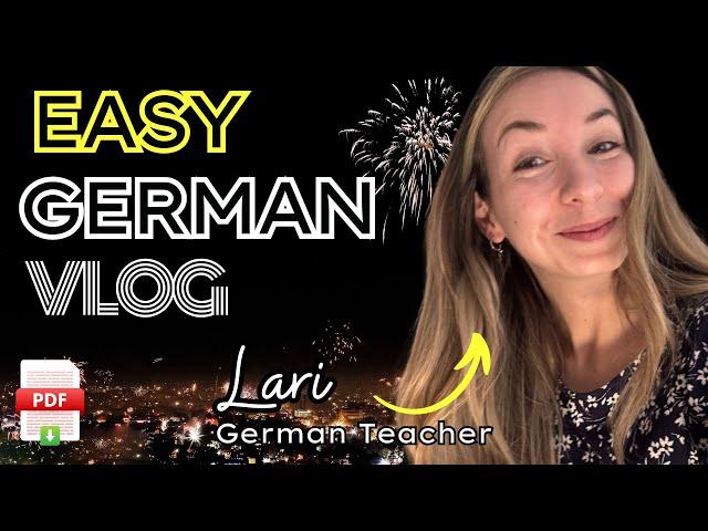 Easy German Learning Vlog for Beginners | Tschüss 2024 (Comprehensible Input)