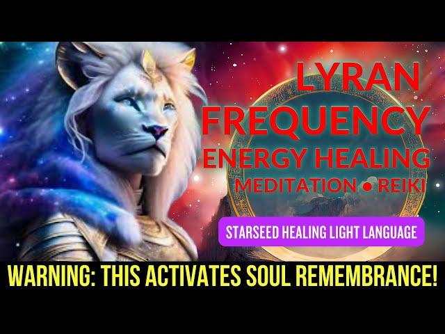 Lyran Frequency ～ Lyran Starseed Activation ～ Healing Light Language ～ Awaken Your Healing Powers