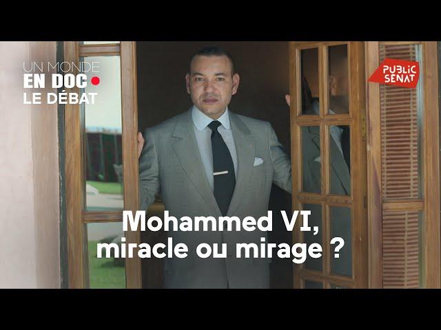 Mohammed VI, miracle ou mirage ?