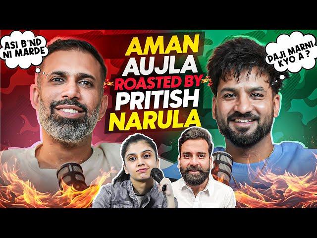 APPA BUN**D NI MAARDE | Full Comedy PODCAST with Comedian- Pritish Narula | Aman Aujla