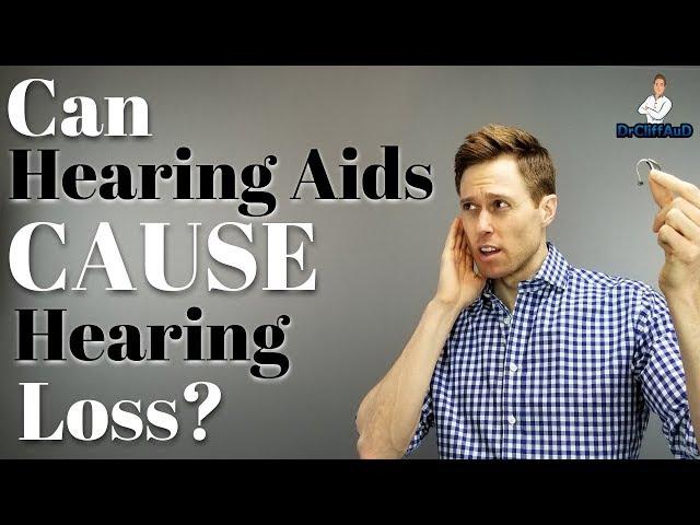 Do Hearing Aids Cause Additional Hearing Loss?