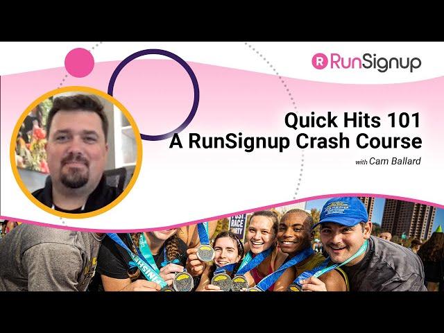 Quick Hits 101: A RunSignup Crash Course