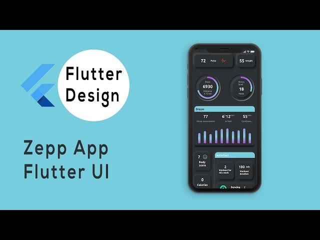 Zepp App -Flutter UI- Speed Code.