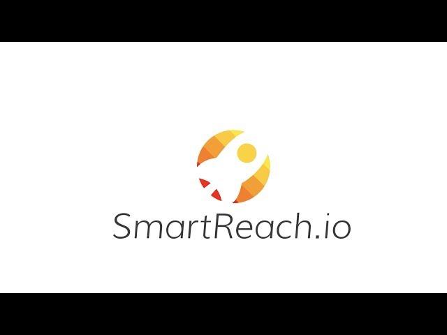 Smartreach.io overview