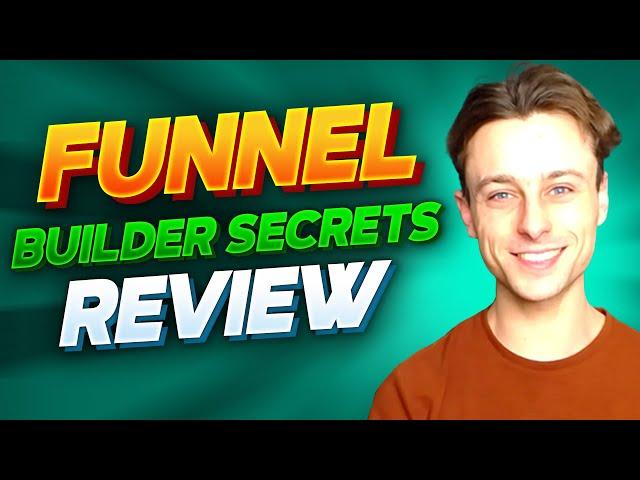  Funnel Builder Secrets Review 2023  Is It Worth It?