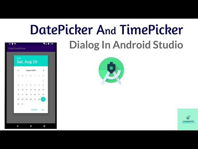 Lecture 26 : How To Use DatePicker Dialog And TimePicker Dialog in Android Studio