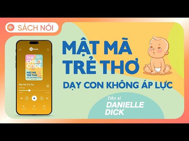 [Sách Nói] Mật Mã Trẻ Thơ - Chương 1 | Danielle Dick