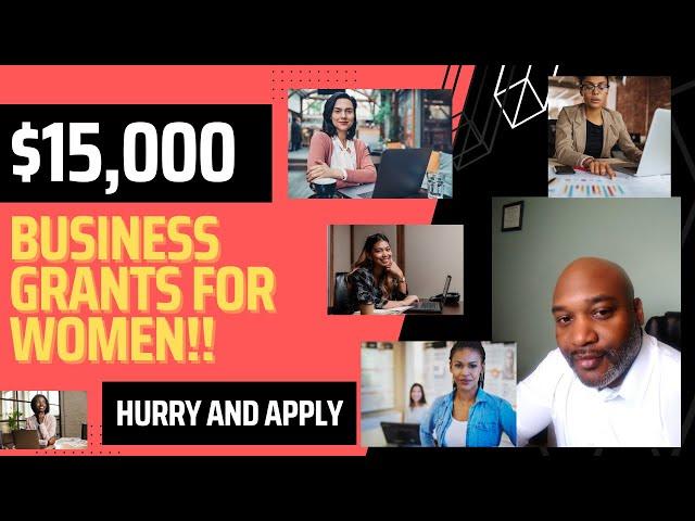 $15000 Small Business Grant For Women - Hurry and Apply!!!