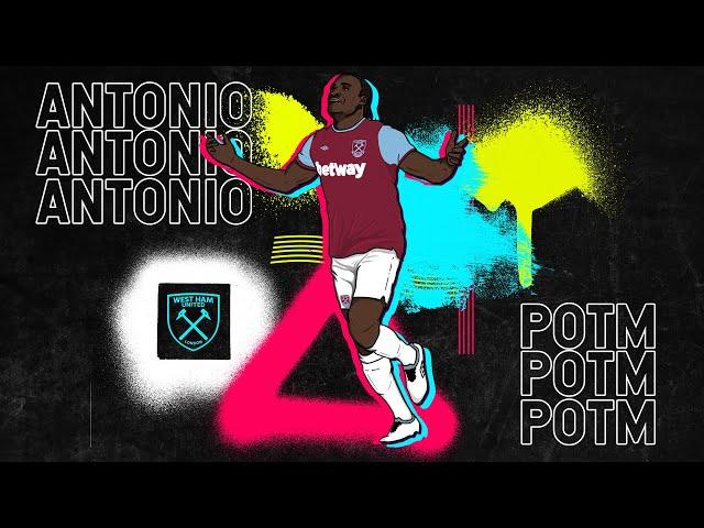 MICHAIL ANTONIO | PREMIER LEAGUE POTM