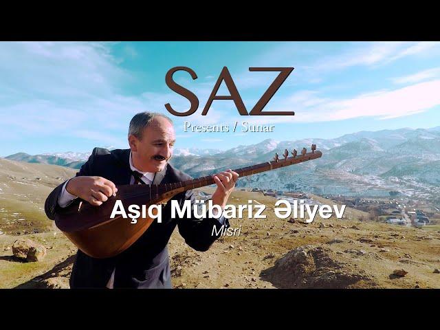 The SAZ Collection - Aşıq Mübariz Əliyev - Misri