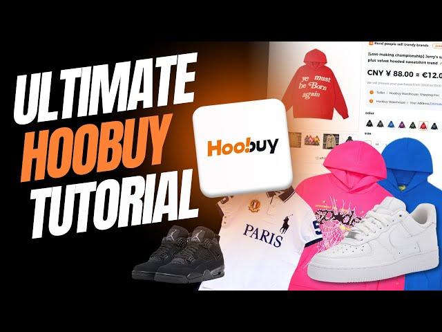 The Ultimate Hoobuy Tutorial 2024