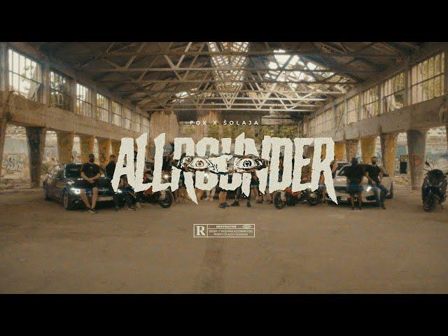 FOX x ŠOLAJA - Allrounder (Gde si bre ti) 