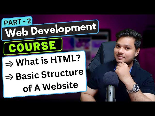 HTML Introduction: Basic Structure of HTML | Web Development Course Part -2 #webdevelopment