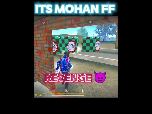 REVENGE IN GARENA-FREE FIRE ITS MOHAN FF #itsmohanff #shorts #short #shortvideo #ffgaming #ff