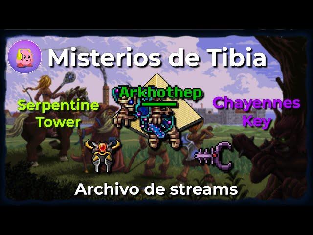  MISTERIOS de TIBIA: Serpentine Tower y Chayennes Key  - Mirius Live (audio incompleto)