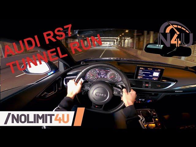 Audi RS7 Performance / Tunnel Run / REV / SOUND by NoLimit4U