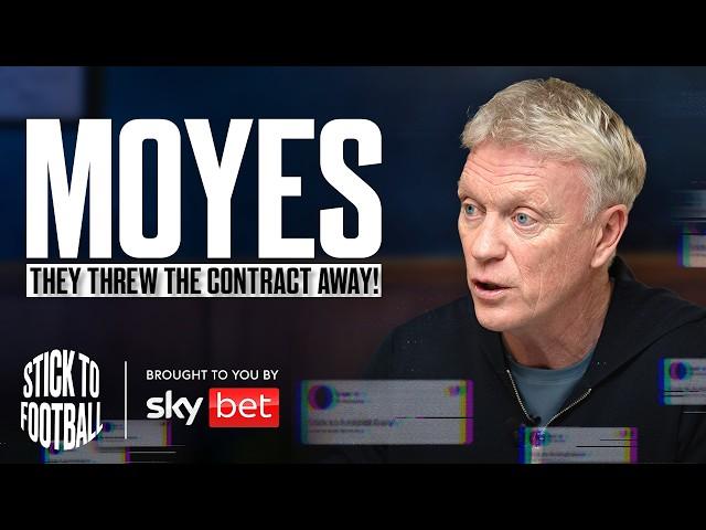 David Moyes: Man United, West Ham & Advice for Amorim | Stick to Football EP 56