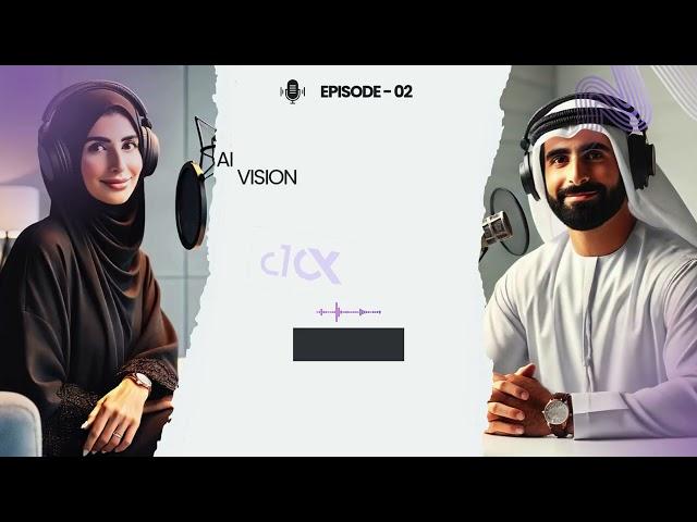 Episode 02: AI Vision 2031: UAE’s National Strategy for Artificial Intelligence