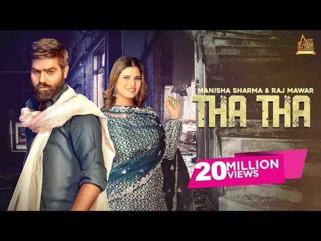 Tha Tha (Official Video) Manisha Sharma | Raj Mawar | Haryanvi songs 2022