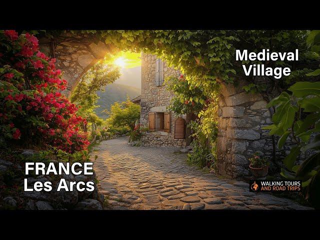 Explore Medieval Les Arcs - A relaxing French village tour in Provence France - 4k video