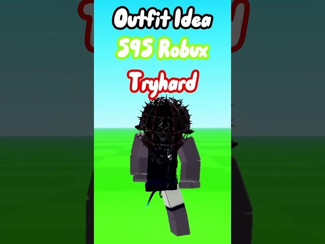 Roblox Tryhard Outfit Idea For 596 ROBUX  #roblox  #robloxoutfits