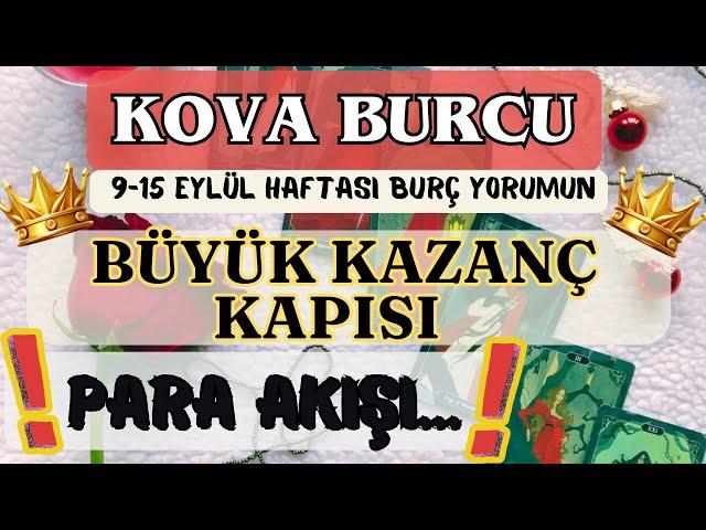 KOVA BURCU BÜYÜK KAZANÇ KAPISI️PARA AKIŞI...