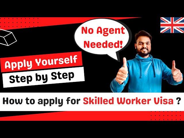 How to apply for skilled worker visa in uk | UK Work Permit | UK Work Visa