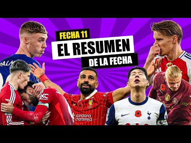  EL RESUMEN - Fecha 11 de la Premier League