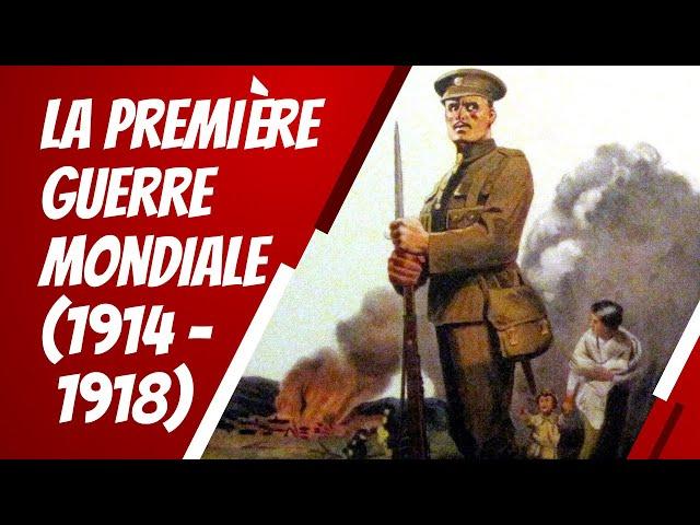 La Première Guerre mondiale en 5 minutes