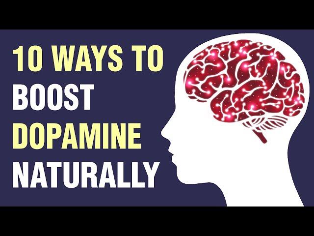 10 Ways to Naturally Boost Dopamine (The Happy Hormone)