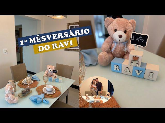 VLOG 1º MÊSVERSÁRIO DO RAVI | Maternidade real | Rotina com recém nascido | Mesa Posta mesversario