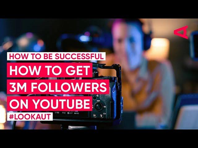 How to be successful on YouTube - with @SaedYouness | LOOKAUT