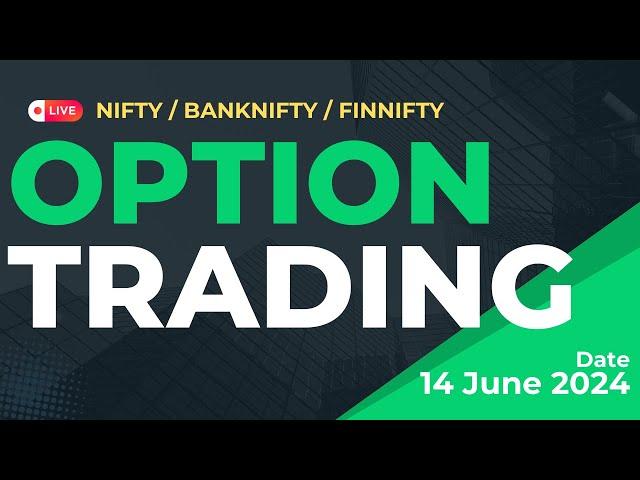 14 June Expiry live trading | Nifty | Banknifty | Finnifty trading | Step Up Finance