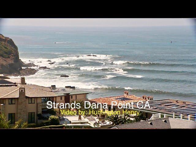 Strands, Dana Point CA surfing 9-9-2023