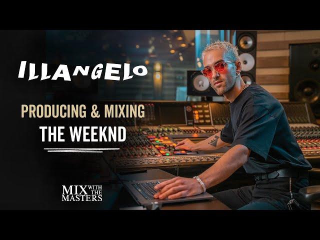 Illangelo producing & mixing "Alone Again" by The Weeknd