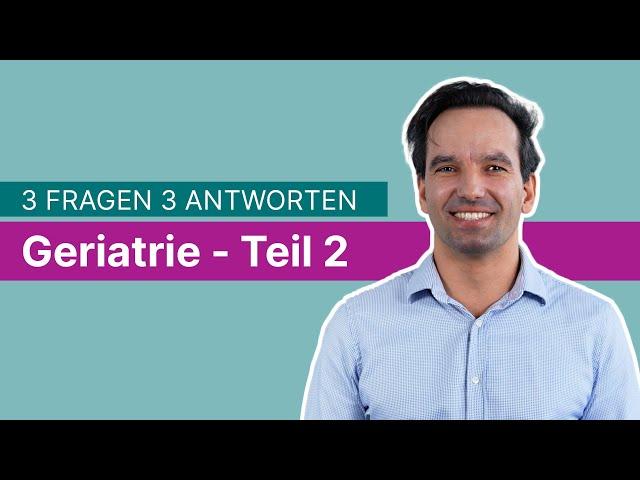 Geriatrie Teil 2 – Was konkret gemacht wird: 3 Fragen 3 Antworten | Asklepios